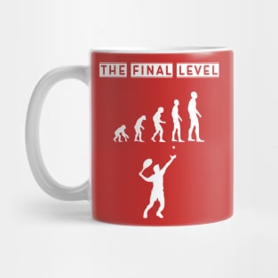 Tennis is the highest level Mug